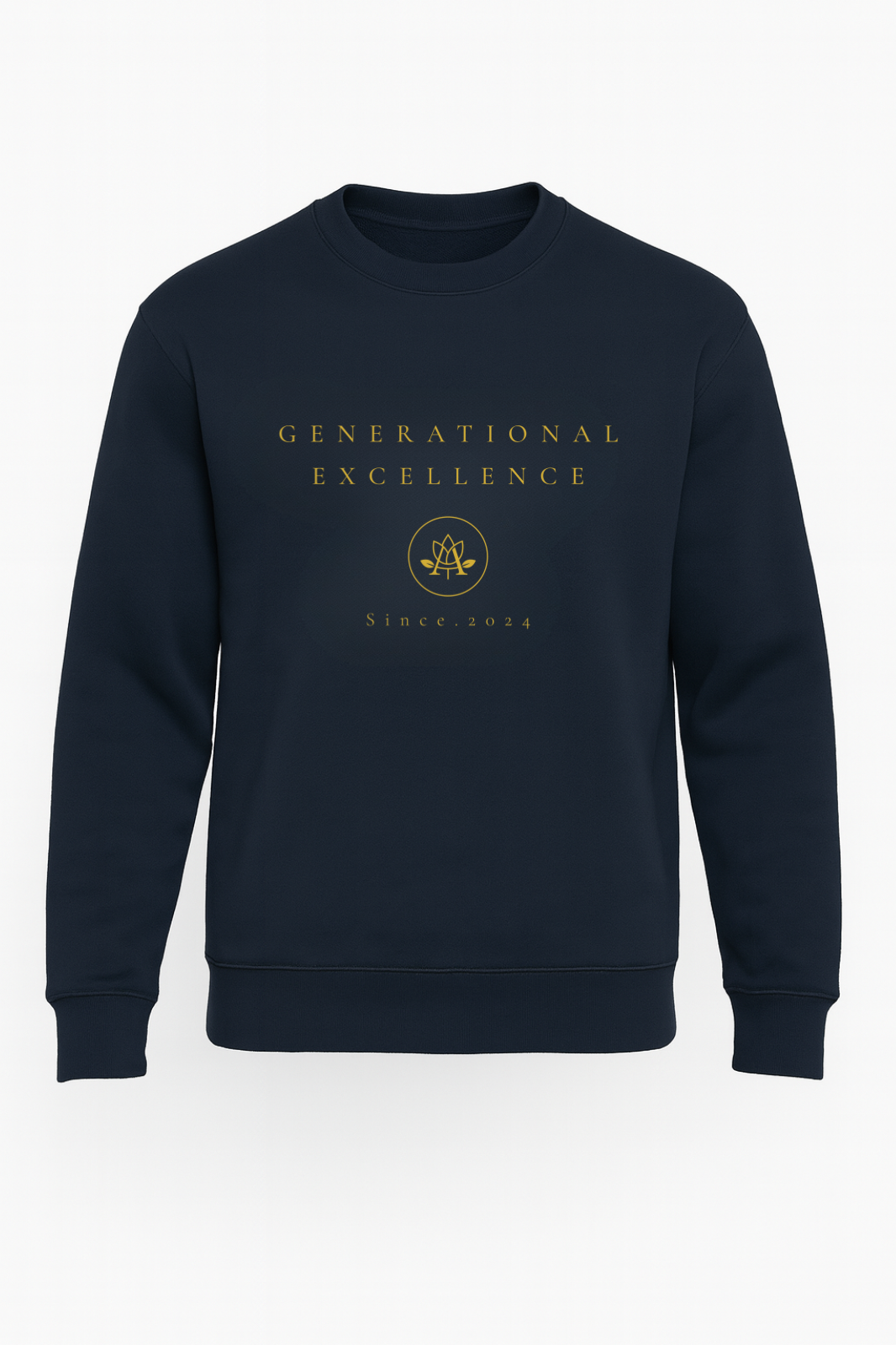 Navy sweatshirt with gold text reading Generational Excellence and logo, dated Since 2024